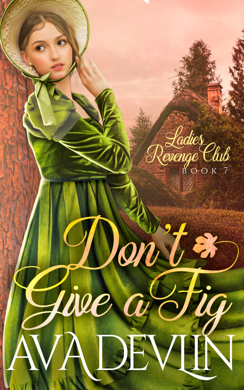 dont give a fig by Ava Devlin