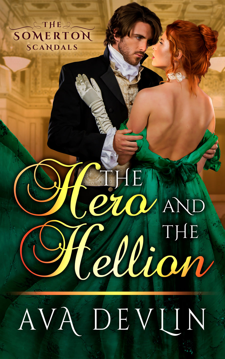 The Hero and the Hellion